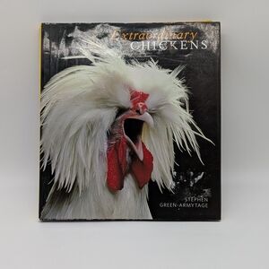 Extraordinary Chickens Book by Stephen Green-Armytage